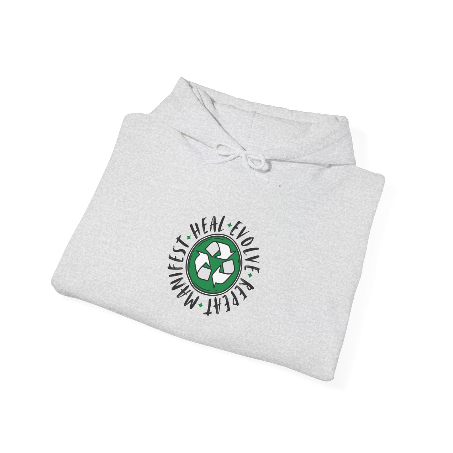 Manifest, Heal, Evolve, Repeat- Hoodie