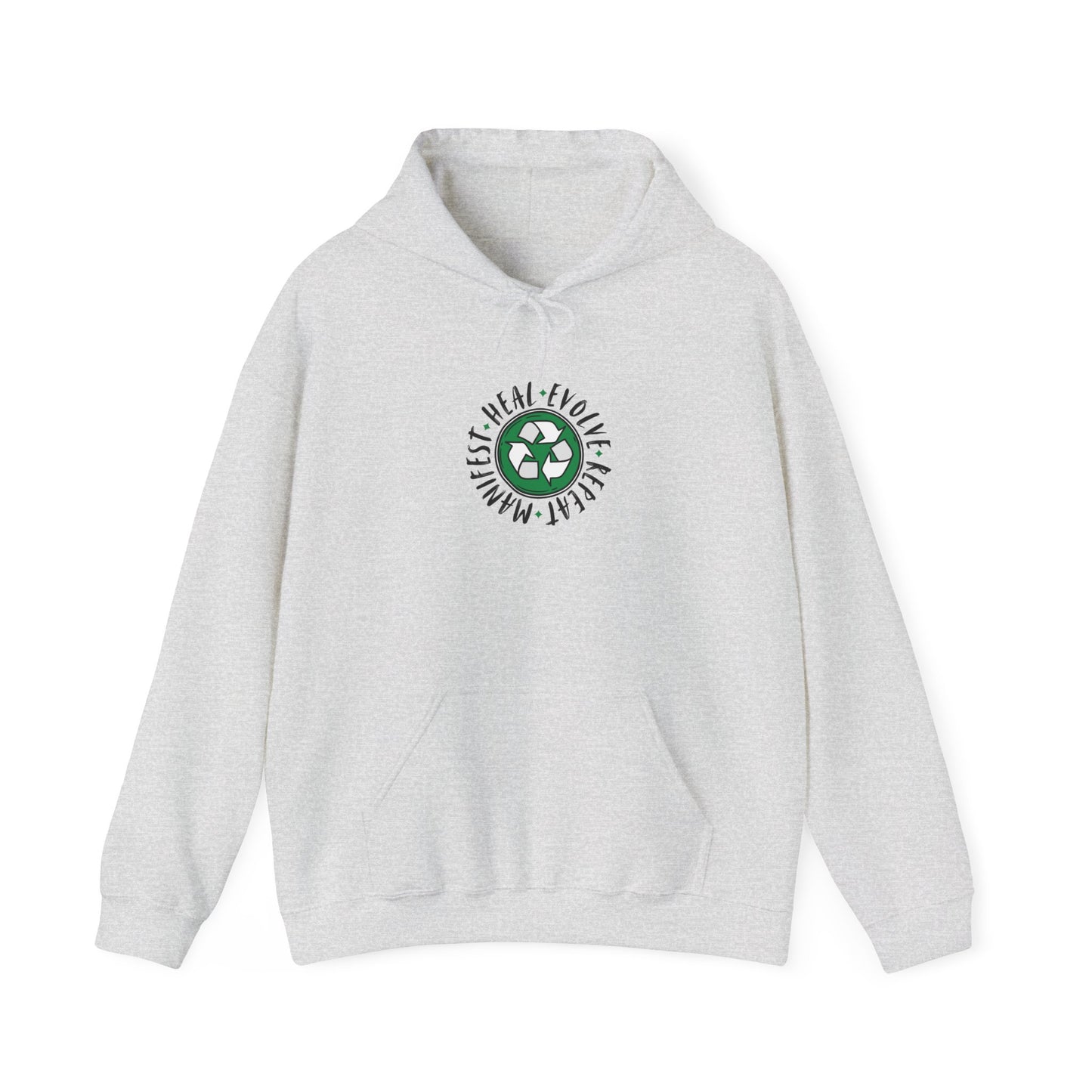 Manifest, Heal, Evolve, Repeat- Hoodie