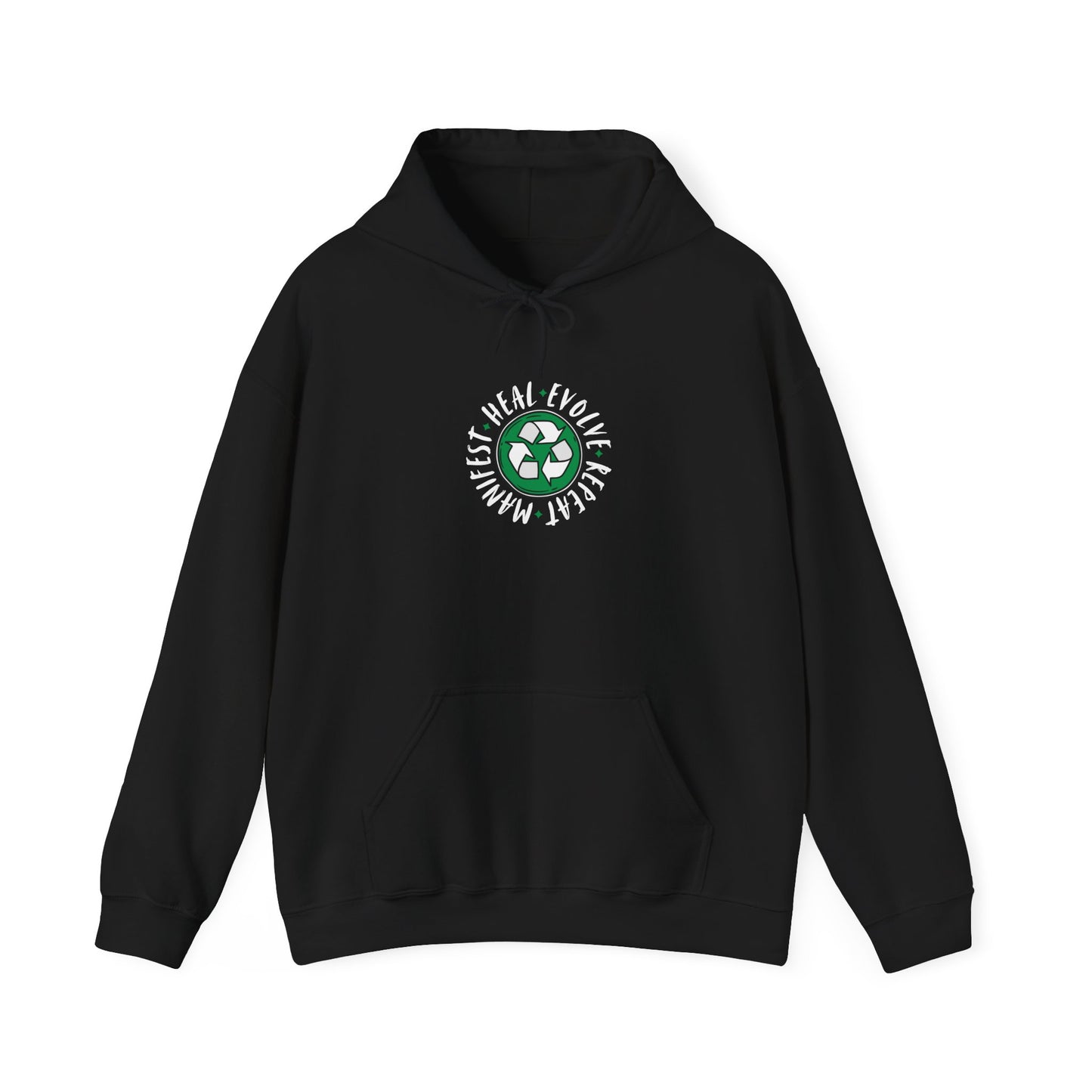 Manifest, Heal, Evolve, Repeat- Hoodie